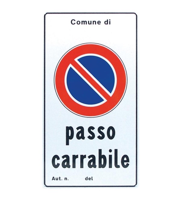 Segnale passo carrabile