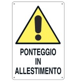 Cartello ponteggio in allestimento 43x68 cm
