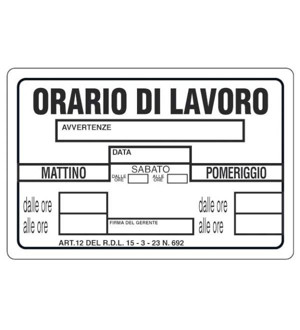 Cartello orario di lavoro 30x20 cm